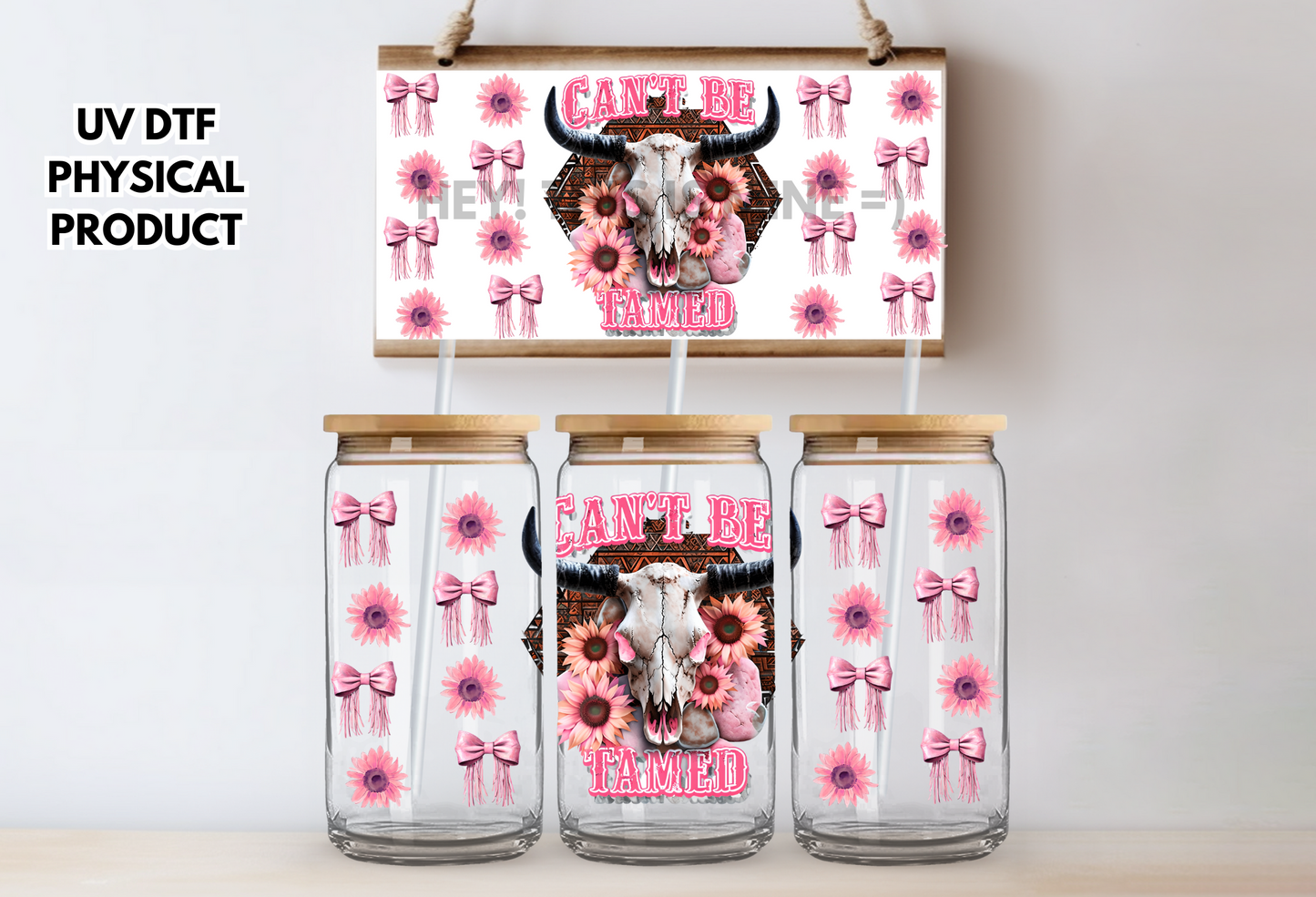 Can't Be Tamed Western Cowgirl UV DTF Wrap Transfer 16oz | No Heat Needed | Waterproof | Permanent Adhesive