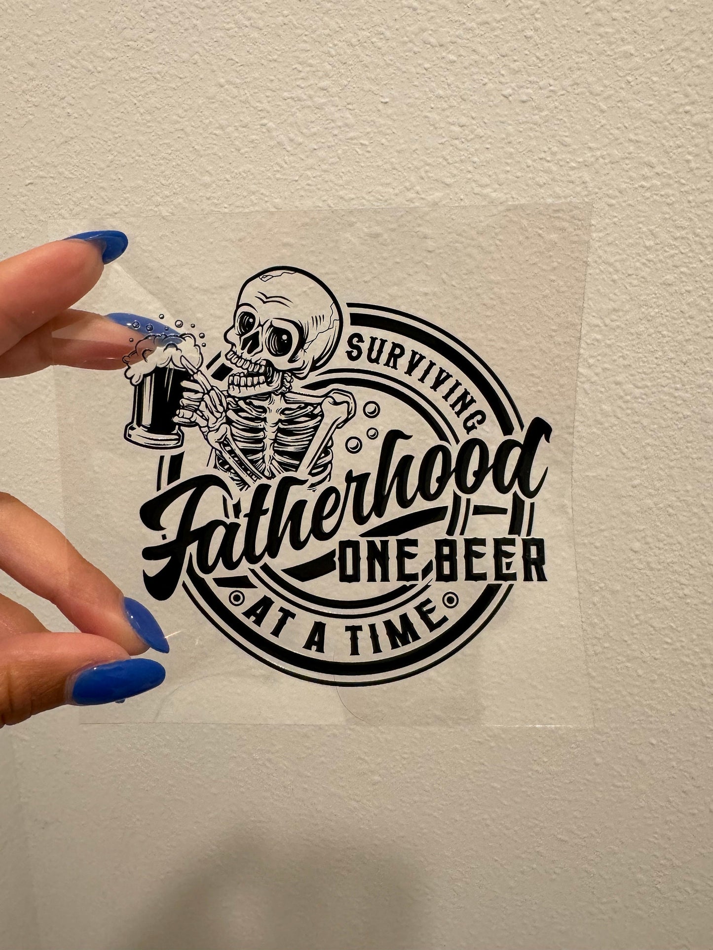 Surviving Fatherhood One Beer at a Time 2 UV DTF Wrap Transfer 16oz Pint Glass Beer Mug | No Heat Needed | Waterproof | Permanent Adhesive
