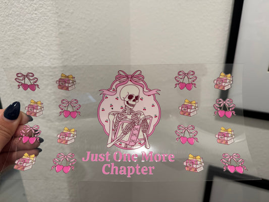 Just One More Chapter Books UV DTF Wrap Transfer 16oz | No Heat Needed | Waterproof | Permanent Adhesive