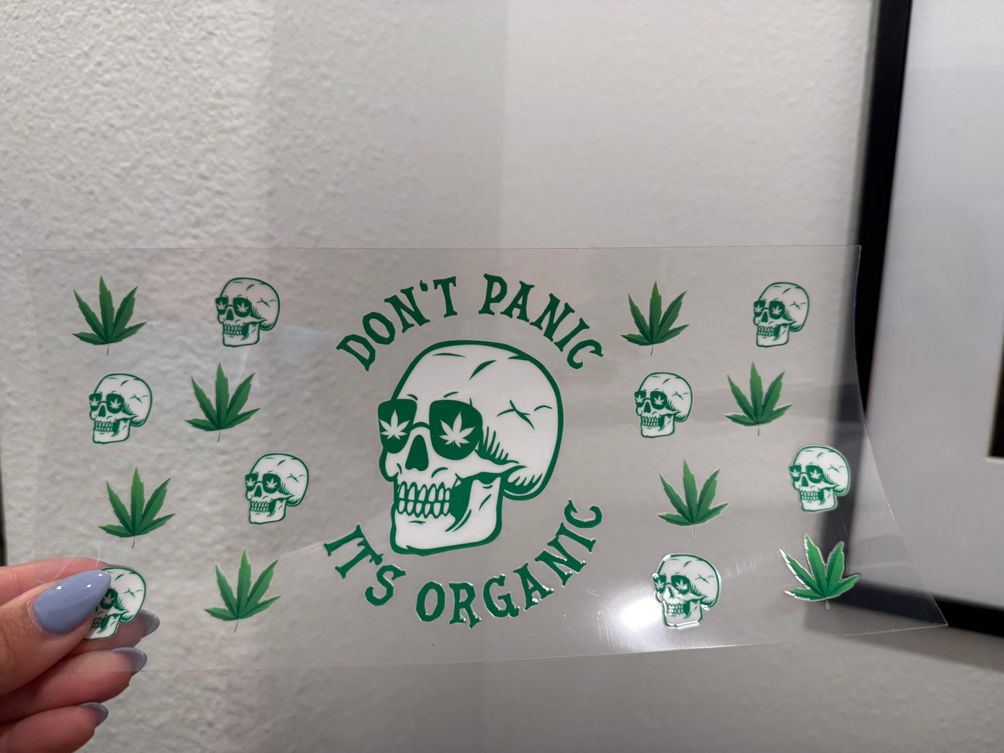 420 Mary Jane Don’t Panic It’s Organic UV DTF Wrap Transfer 16oz | No Heat Needed | Waterproof | Permanent Adhesive