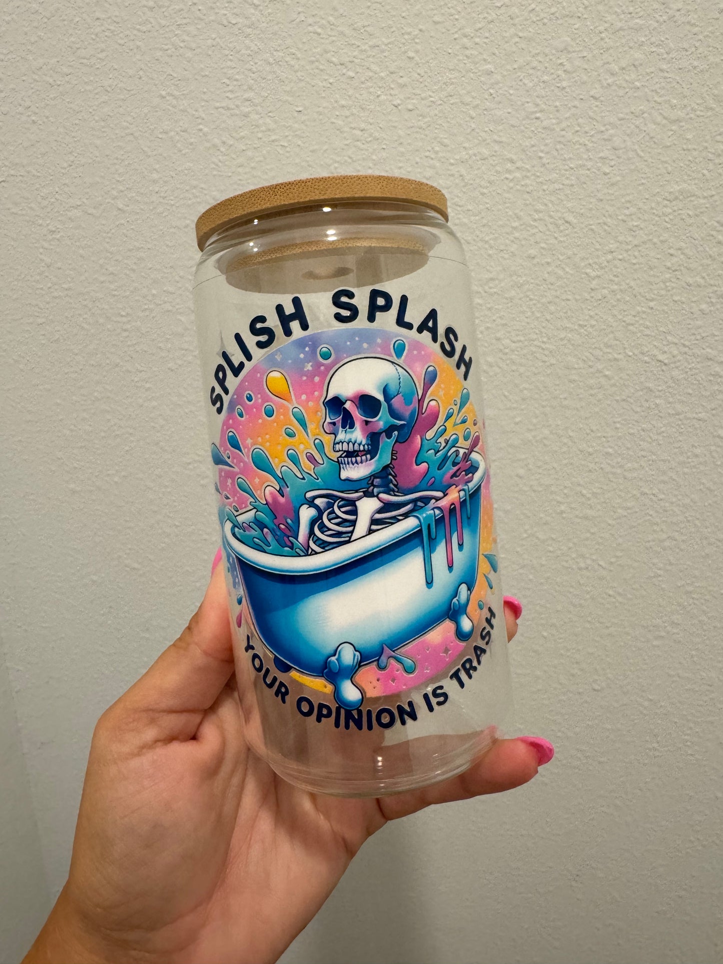 Splash Splash Your Opinion is Trash UV DTF Wrap Transfer 16oz | No Heat Needed | Waterproof | Permanent Adhesive