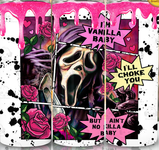 Ghostface I’m Vanilla Baby Valentine’s Day 20oz Tumbler