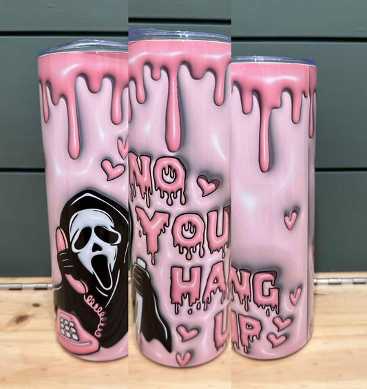 Ghostface Scream No You Hang Up 20oz Tumbler