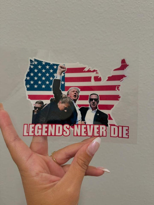 Trump Legends Never Die Country UV DTF Car Decal