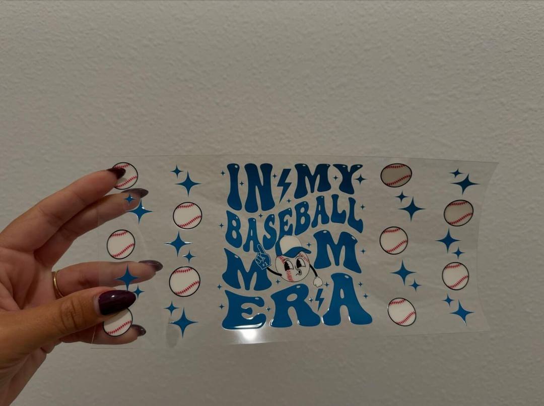 In My Baseball Mom Era UV DTF Wrap Transfer 16oz | No Heat Needed | Waterproof | Permanent Adhesive