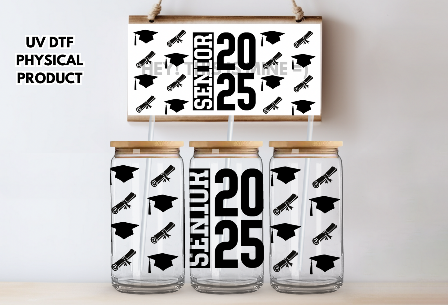 Senior Class of 2025 UV DTF Wrap Transfer 16oz | No Heat Needed | Waterproof | Permanent Adhesive