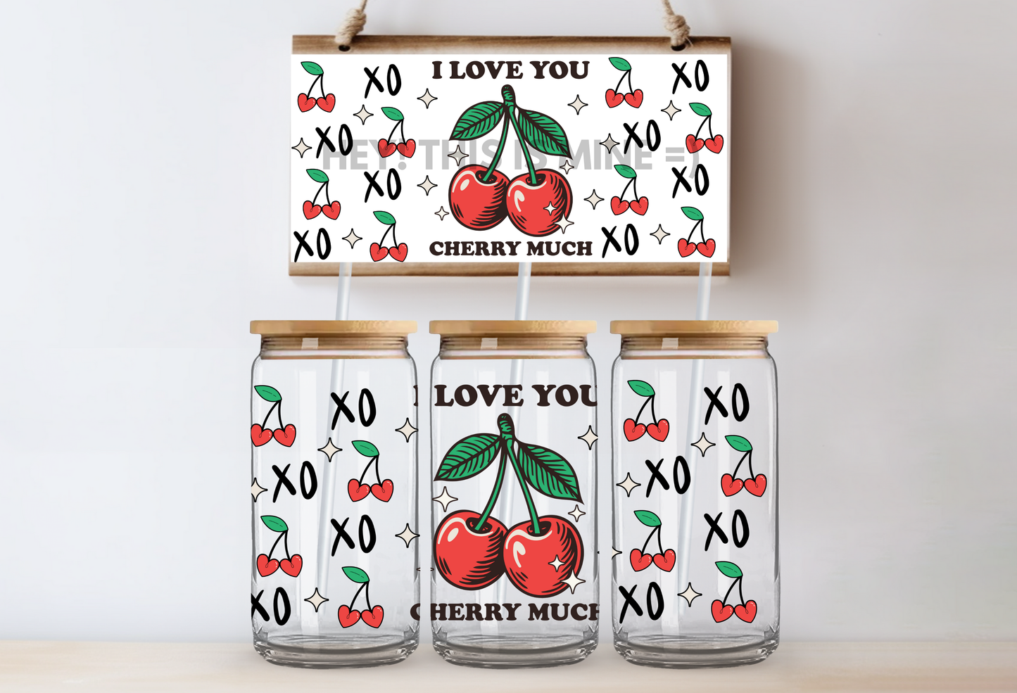 I Love You Cherry Much Valentines 16oz UV DTF Wrap