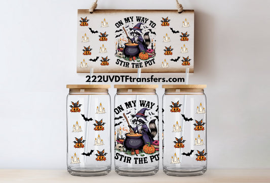 On My Way to Stir The Pot Raccoon Witch UV DTF Wrap Transfer 16oz | No Heat Needed | Waterproof | Permanent Adhesive