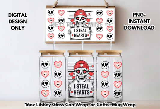 I Steal Hearts Valentines 16 oz-Coffee Mug PNG Digital Download Glass Can Sublimation