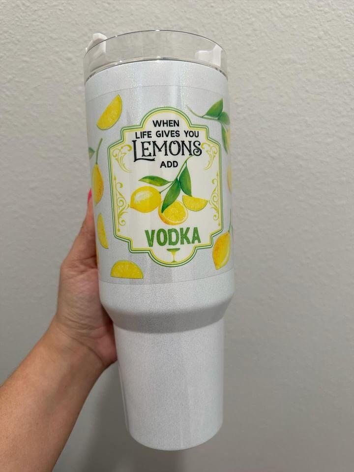 When Life Gives You Lemons, Add Vodka UV DTF Wrap Transfer 16oz | No Heat Needed | Waterproof | Permanent Adhesive