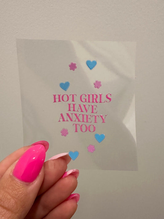 Hot Girls Have Anxiety Too UV DTF Motel Keychain Sticker | No Heat Needed | Waterproof | Permanent Adhesive