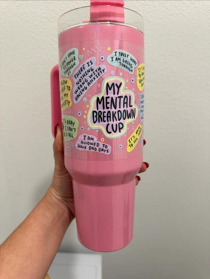 My Mental Breakdown Cup UV DTF Wrap Transfer 16oz | No Heat Needed | Waterproof | Permanent Adhesive