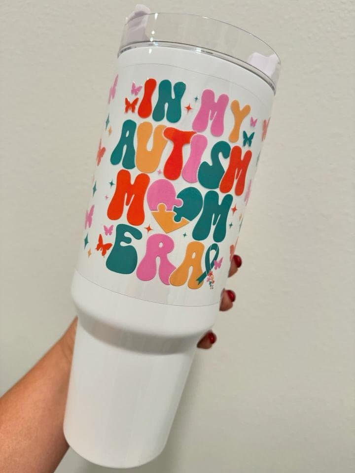 In My Autism Mom Era UV DTF Wrap Transfer 16oz | No Heat Needed | Waterproof | Permanent Adhesive