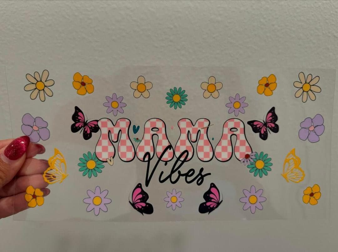 Mama Vibes Butterfly UV DTF Wrap Transfer 16oz | No Heat Needed | Waterproof | Permanent Adhesive