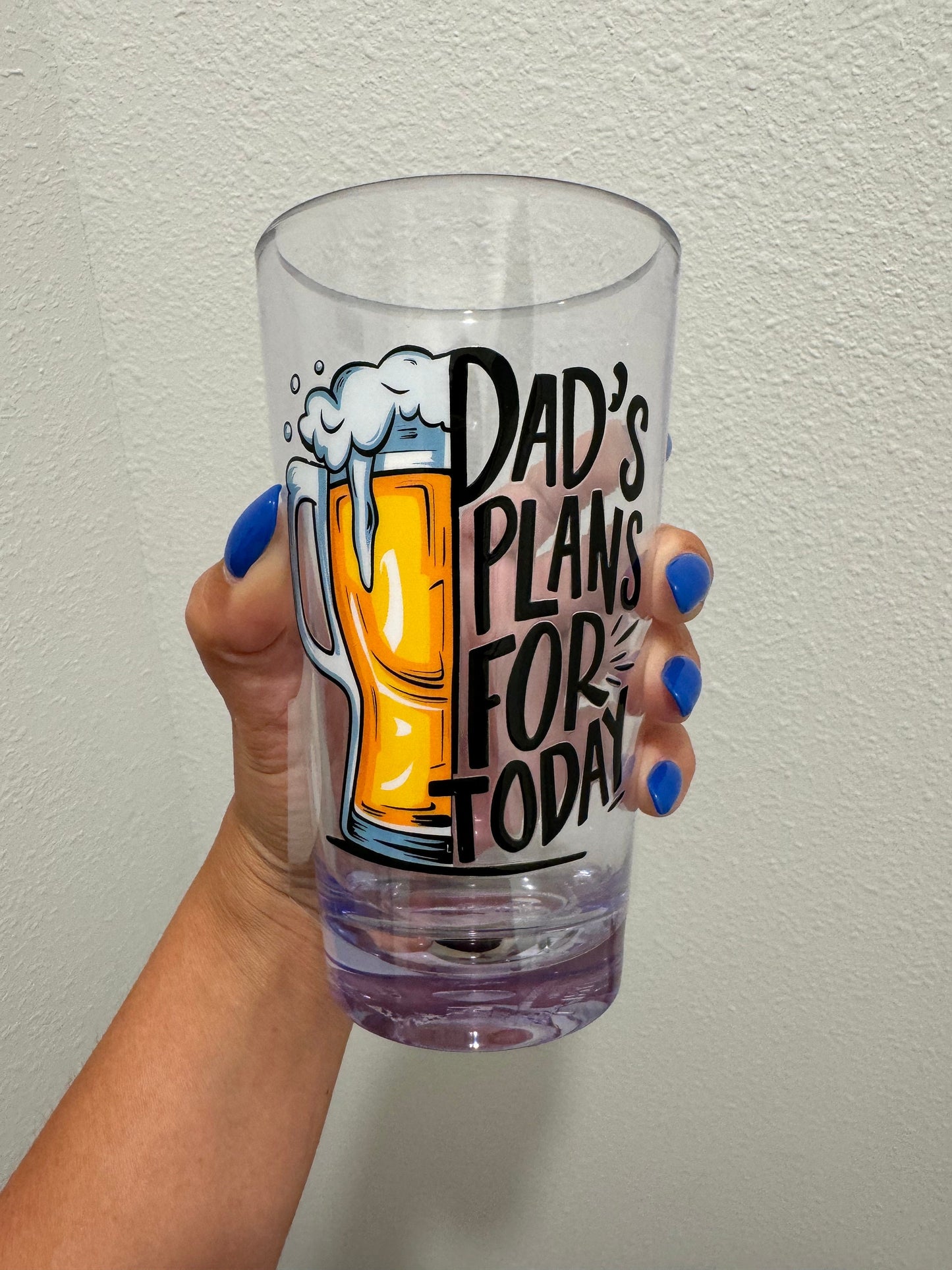 Dad Plans For Today UV DTF Wrap Transfer 16oz Pint Glass Beer Mug | No Heat Needed | Waterproof | Permanent Adhesive