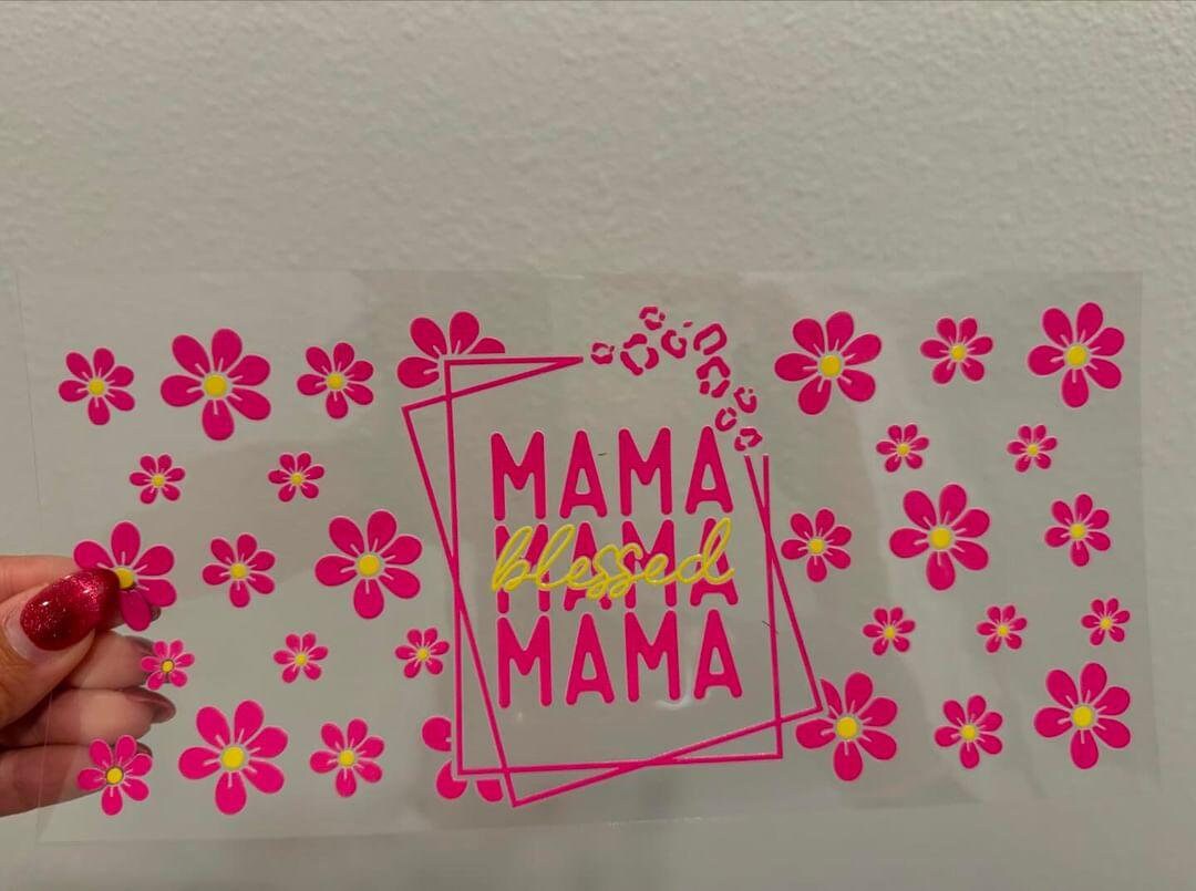 Blessed Mama Pink Yellow Mother's Day UV DTF Wrap Transfer 16oz | No Heat Needed | Waterproof | Permanent Adhesive