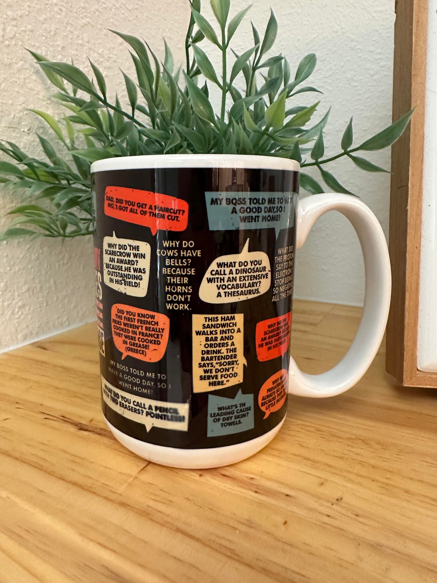 Dad Joke 15oz Coffee Mug Father's Day Coffee Cup